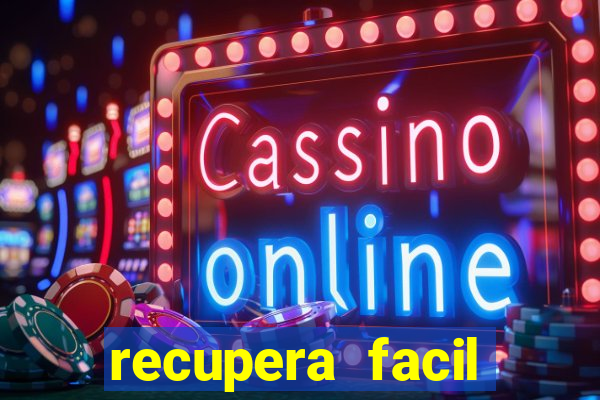 recupera facil reclame aqui